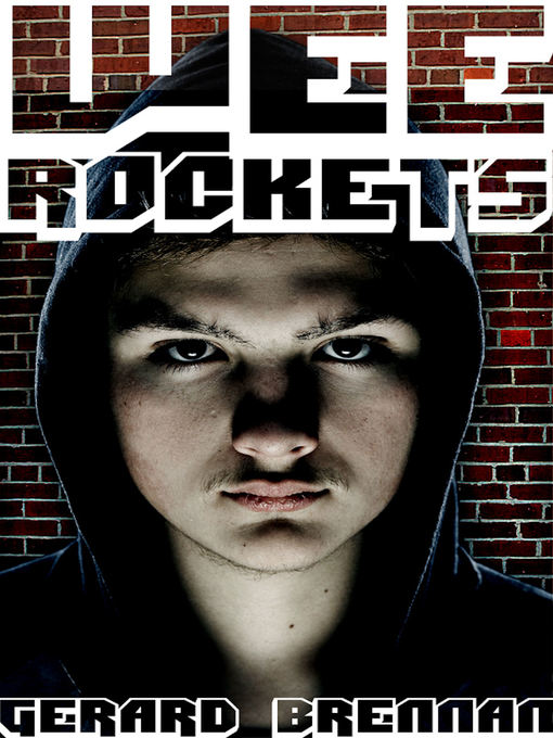 Title details for Wee Rockets by Gerard Brennan - Available